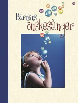 Barnens &Ouml;nskes&aring;nger - 135 titlar